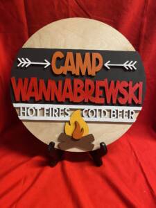 Camp Wannabrewski Sign