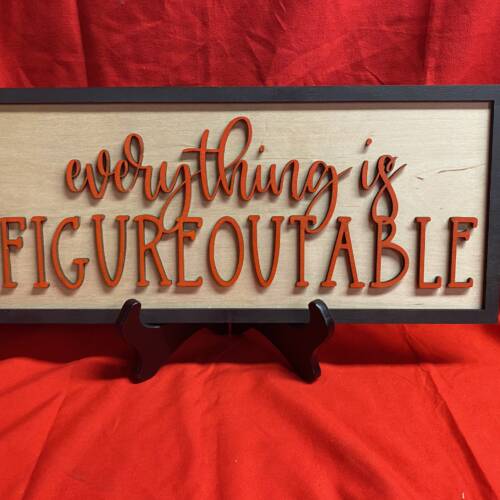 Figureoutable Sign