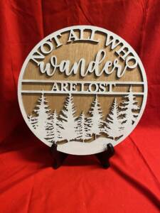 Not All Who Wander Sign 2
