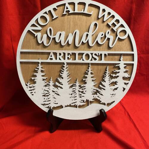 Not All Who Wander Sign 2