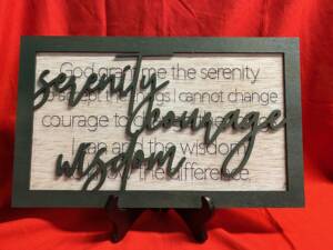 Serenity Courage Wisdom Sign