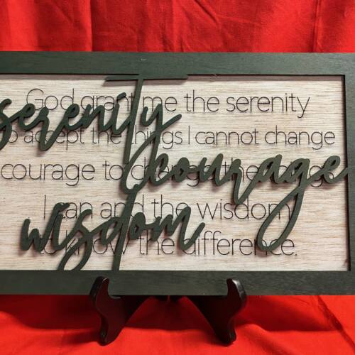 Serenity Courage Wisdom Sign